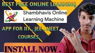 BEST free online learning app for IIT,JEE,NEET courses ll shambhavis online learning machine ll screenshot 1