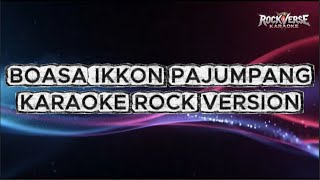 Boasa Ikkon Pajumpang – Karaoke Rock Version | RockVerse Karaoke