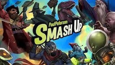 Games Night Part 1: Smash Up