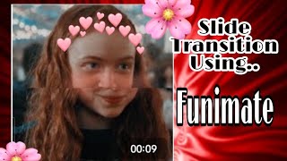 𝓗𝓸𝔀 𝓽𝓸 𝓭𝓸 𝓪 𝓢𝓵𝓲𝓭𝓮 𝓣𝓻𝓪𝓷𝓼𝓲𝓽𝓲𝓸𝓷 𝓸𝓷 𝓕𝓾𝓷𝓲𝓶𝓪𝓽𝓮|| #funimate #editutorial