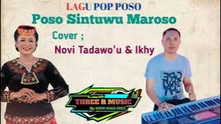 Lagu Pop Poso || Poso Sintuwu Maroso cover Novi & Ikhy || Three R music