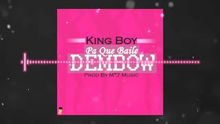 El King Boy - Pa Que Baile (Audio Oficial )