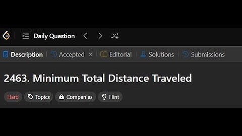 2463. Minimum Total Distance Traveled  | LeetCode Daily Question | 31/10/24