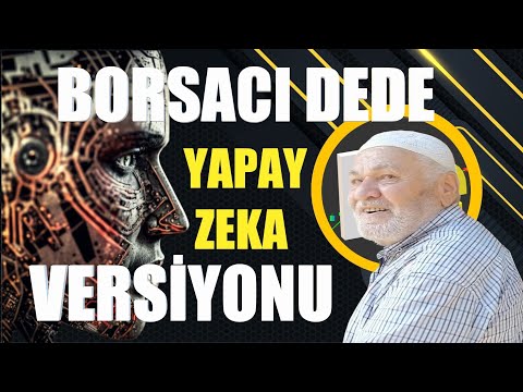 Borsacı Dede'nin yapay