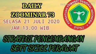 🔴BaPeNa PPNI | ZOOMINAR #73 | STRATEGI PENGEMBANGAN SOFT SKILL PERAWAT screenshot 5