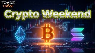 WATCH BEFORE TRADING BTC & ETH | Crypto Weekend