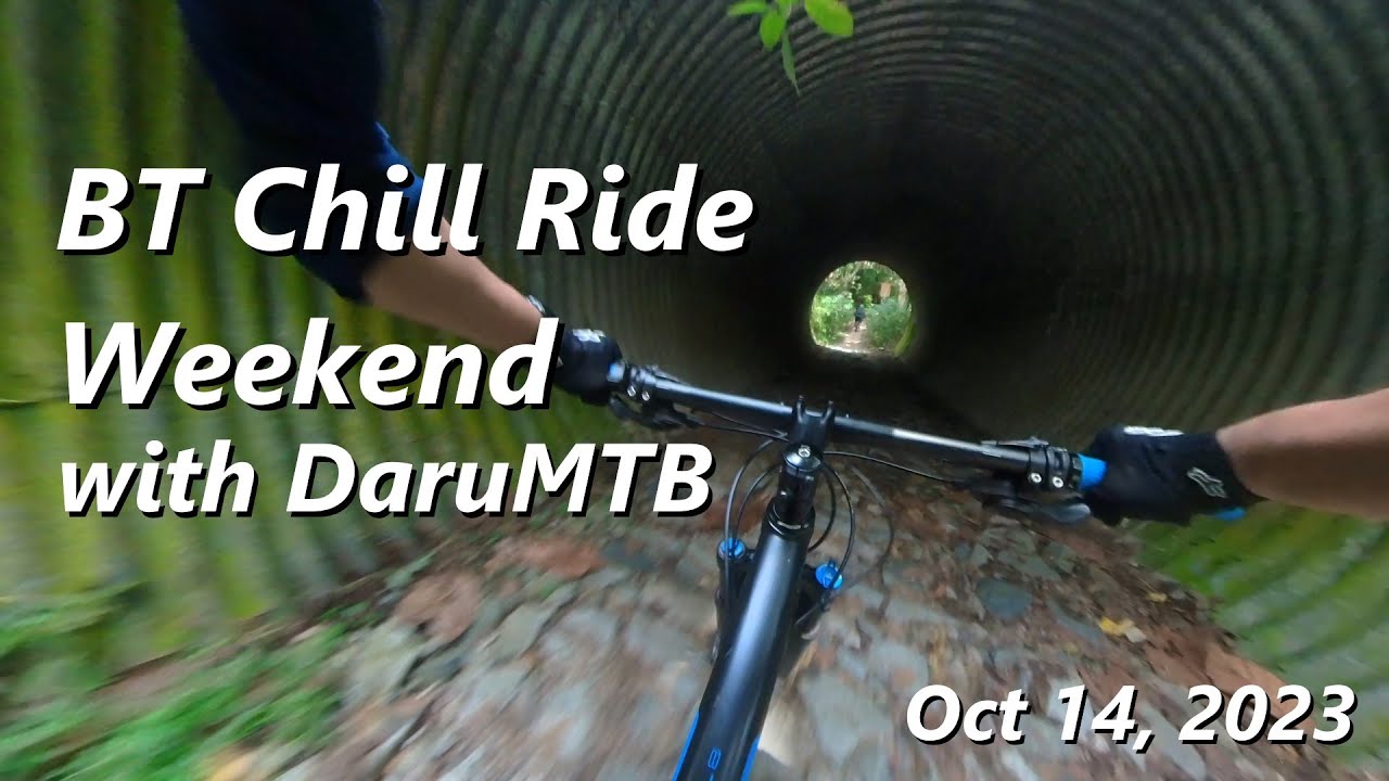 Chill Ride BT Chill Ride Weekend | 14 OCT 2023 - YouTube