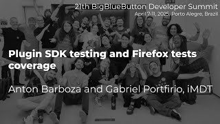 Plugin SDK Testing and FireFox tests