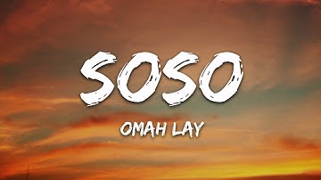 Thumbnail of Omah Lay - soso (Lyrics)