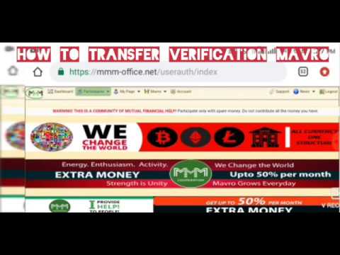 HOW TO TRANSFER VERIFICATION MAVRO IN MMM COOPERATION (MMMC)