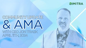 Dimitra Community Update & AMA with Jon Trask