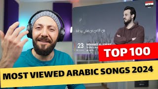 CANADA REACTS TO Top 100 Arabic Songs of 2024 ( Based On YT Views) reaction