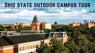 The Ohio State University Campus Outdoor Tour