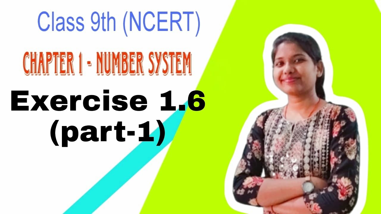 chapter-1-number-system-exercise-1-6-part-1-ncert-class-9th-maths