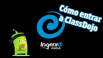 Cómo entrar a ClassDojo
