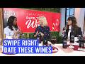Swipe Right on Your Perfect Wine | The Social
