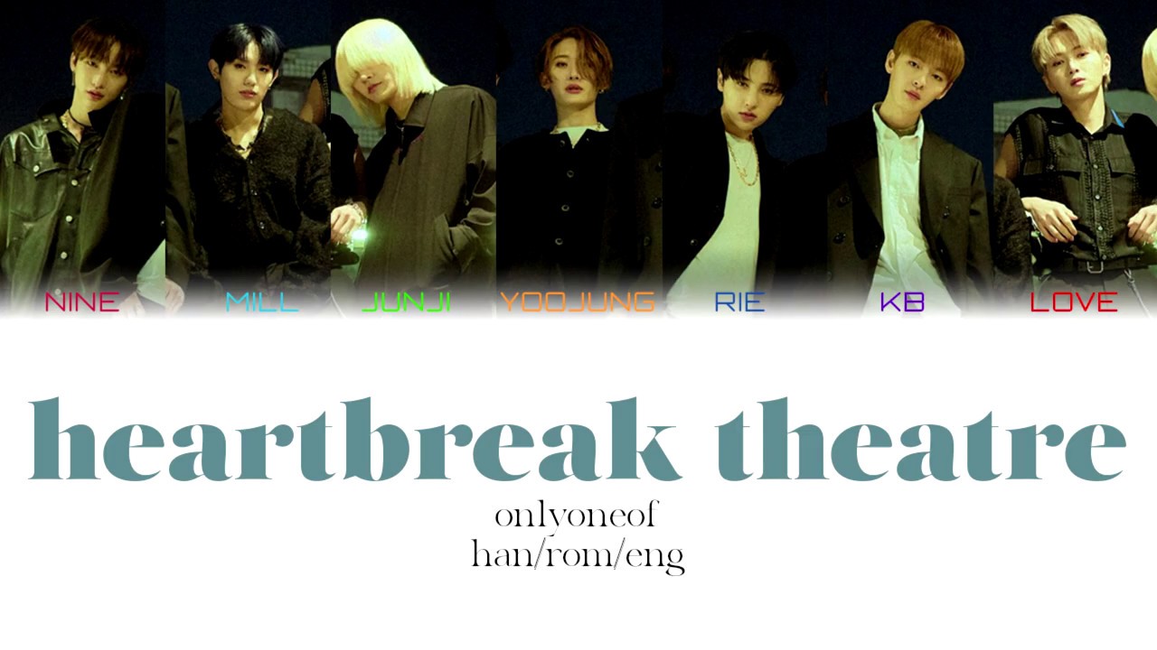 OnlyOneOf (온리원오브) - heartbreak theatre Color Coded Lyrics (HAN/ROM/ENG)