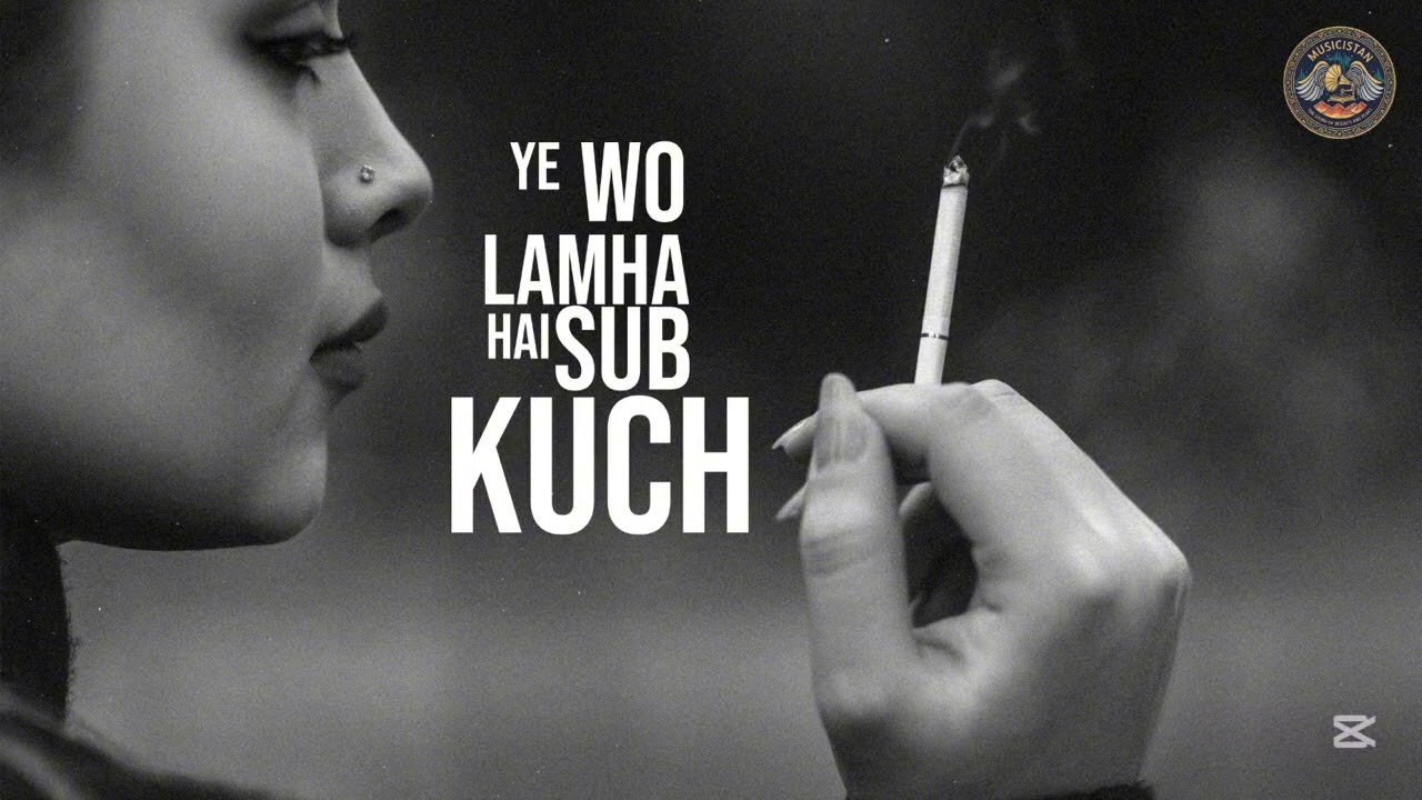 Ye wo lamha hai sub Kuch  | Urdu & Hindi  songs  | Musicistan | yah lamha songs 