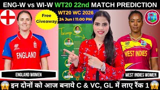 ENG-W vs WI-W Today Match Prediction | ENG vs WI Dream11 Prediction | T20 World Cup 2026 22nd Match ENG-W vs WI-W Today Match Prediction | ENG vs WI Dream11 Prediction | T20 World Cup 2026 22nd Match