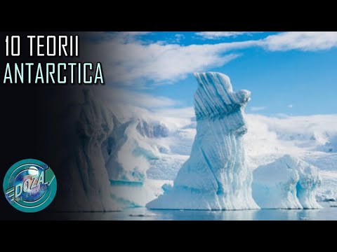 Top 10 Teorii Infricosatoare Despre Antarctica