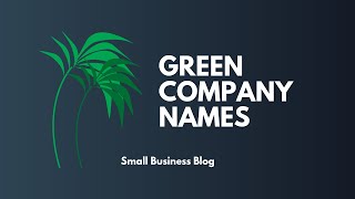 Creative Green Company Names