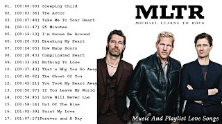 Michael Learns To Rock Greatest Hits Playlist With Lyric