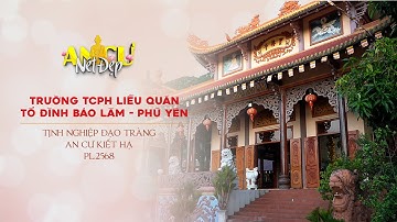Nét đẹp An cư: Trang nghiêm tịnh nghiệp đạo tràng An cư kiết hạ PL.2568 của Trường TCPH Liễu Quán