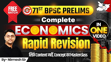 71st BPSC Prelims | Complete Economics Revision in One Video | BY Nirmesh Sir | BPSC StudyIQ