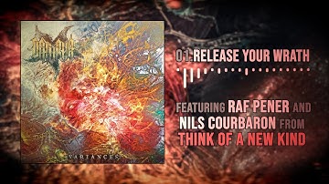 DATURHA - Release Your Wrath (Feat. Raf Pener & Nils Courbaron)