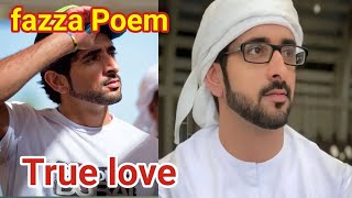 True love|fazza Poems|prince fazza Poem|fazza Poem in English translate|fazza Poems official