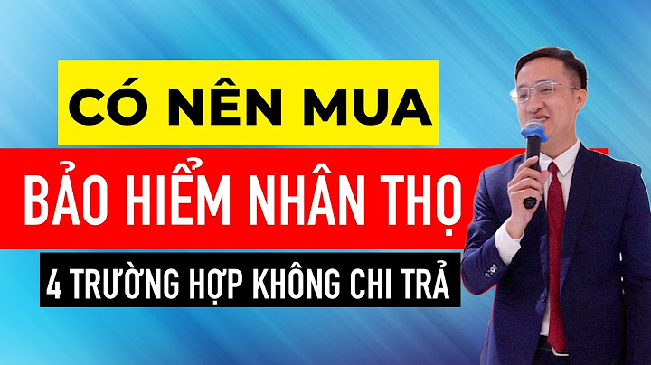 Có nên mua bảo hiểm nhân thọ không