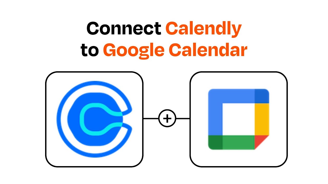 How to Connect Calendly to Google Calendar Easy Integration YouTube