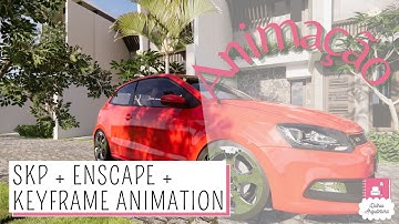 Animação de Carro no Enscape l Car animation in Enscape - SKP + Enscape + Keyframe Animation