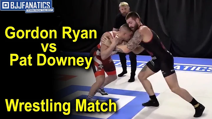 Gordon Ryan vs Pat Downey Wrestling Match 2020