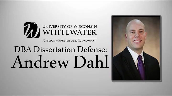 Andrew Dahl DBA Dissertation Defense