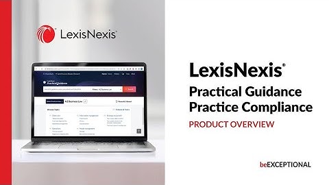 LexisNexis Practical Guidance Practice Compliance