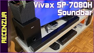 Vivax Soundbar SP 7080H recenzija - puno zvuka za malo novaca (02.03.2022)