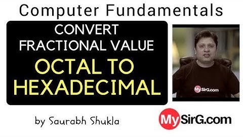 Convert Fractional value from Octal to Hexadecimal