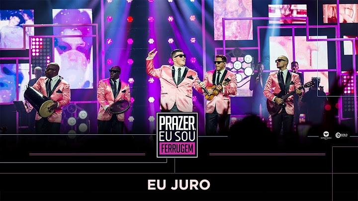 DVD PRAZER, EU SOU FERRUGEM: "EU JURO"
