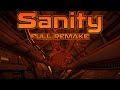 Sanity full remake extreme triaos