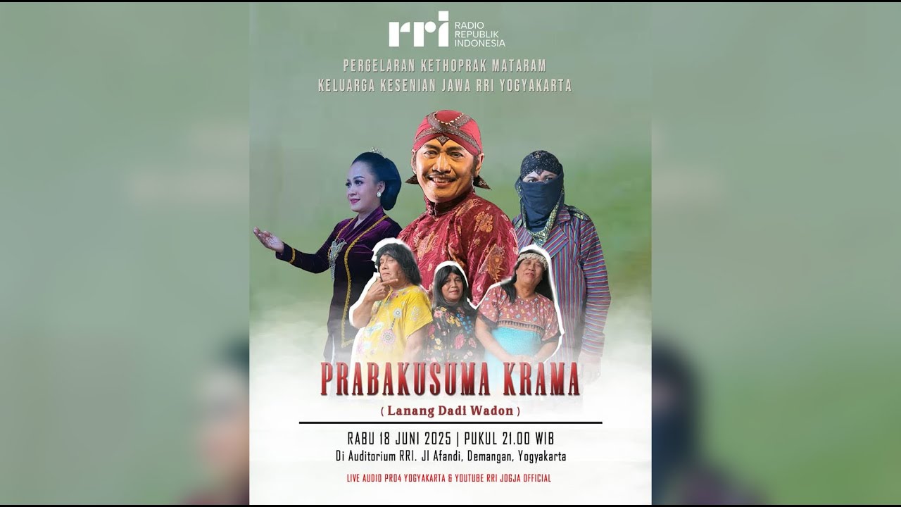 PAGELARAN KETHOPRAK MATARAM LAKON PRABAKUSUMA KRAMA - LANANG DADI WADON LIVE AUDITORIUM RRI JOGJA