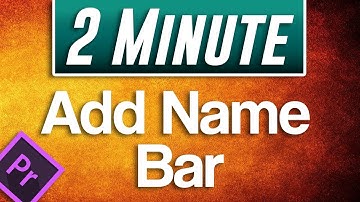 How to Add Name Bar Titles in Premiere Pro 2019 (EASY Method)