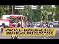 NTMC POLRI - PANTAUAN ARUS LALU LINTAS SELASA SORE (26/05/2026)