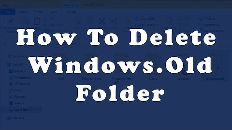 How to delete Windows.old folder (Windows 10 Windows 8.1 Windows 7)