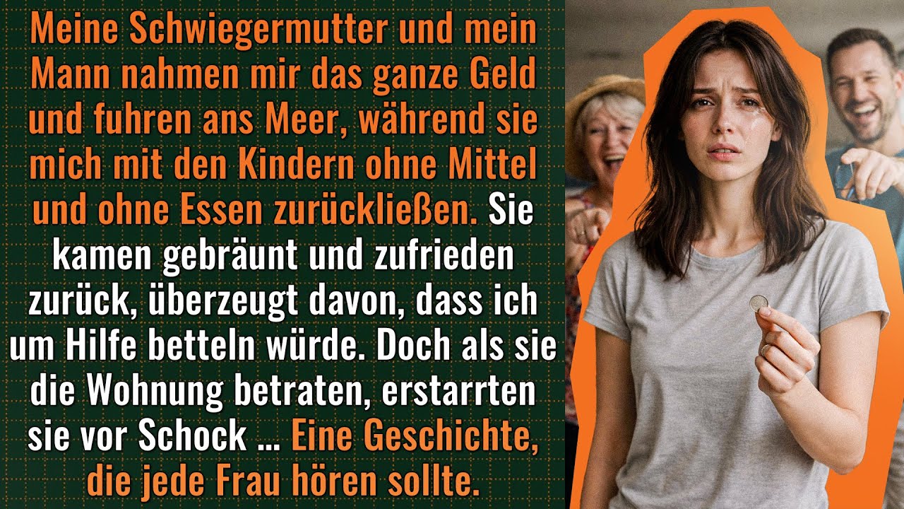 Mann und Schwiegermutter stahlen mein Geld für Urlaub. Bei der Rückkehr der Schock...