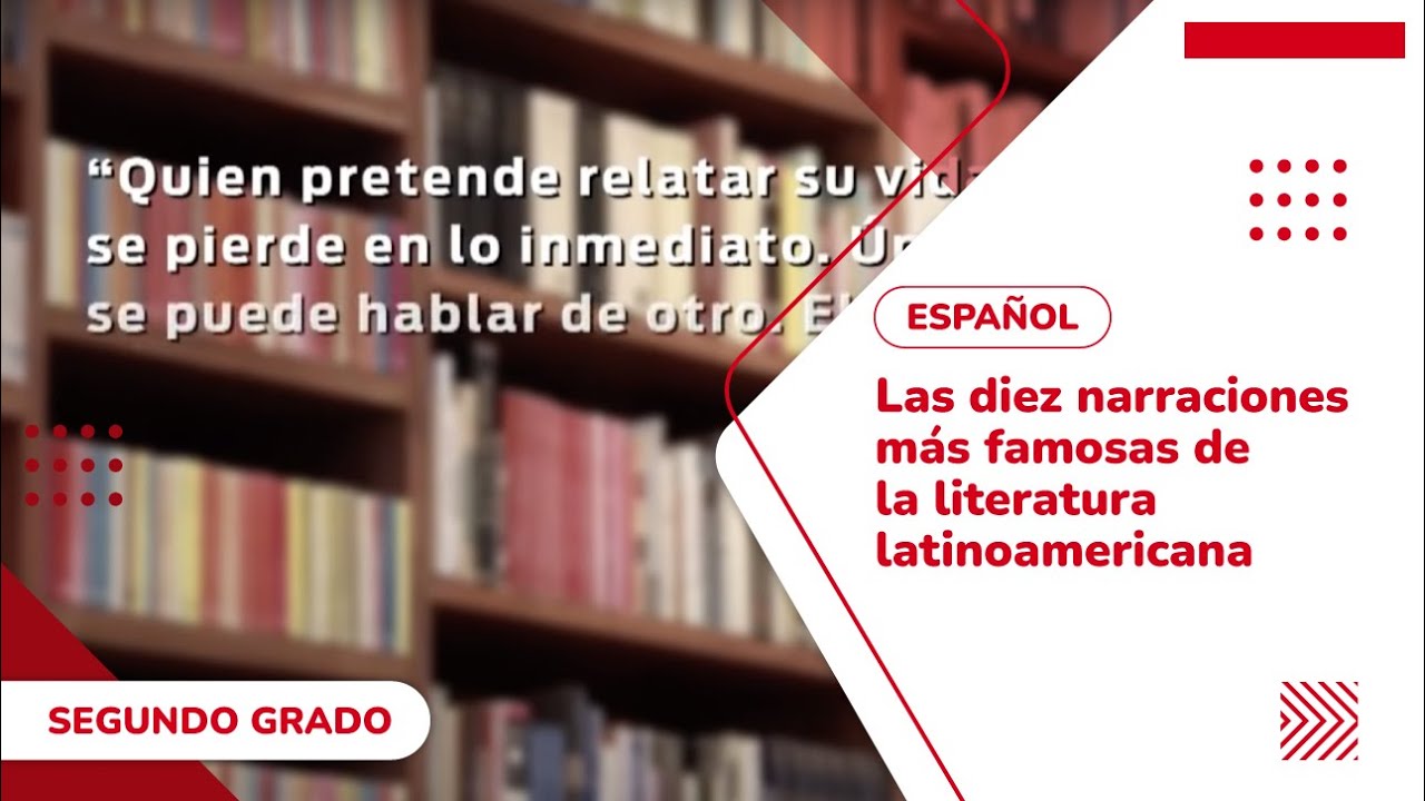 3. Las diez narraciones más famosas de la literatura latinoamericana