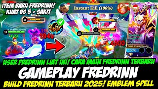TIPS FREDRINN SAKIT   TERKUAT DI LANE❗CARA MAIN FREDRINN TERBARU❗BUILD FREDRINN TERBARU❗FREDRINN MVP