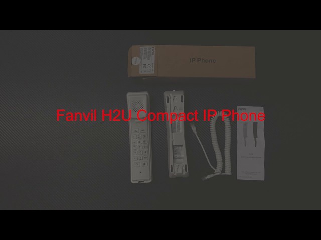 Unboxing video of Fanvil H2U Compact IP Phone