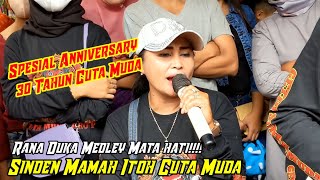 Rana Duka Medley Mata Hati ||Vocal Mamah Itoh ||Kuda Renggong Cuta Muda