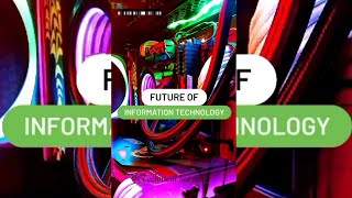 Future Of Information Technology .. | shorts | youtubeshorts | technicalsatyarth